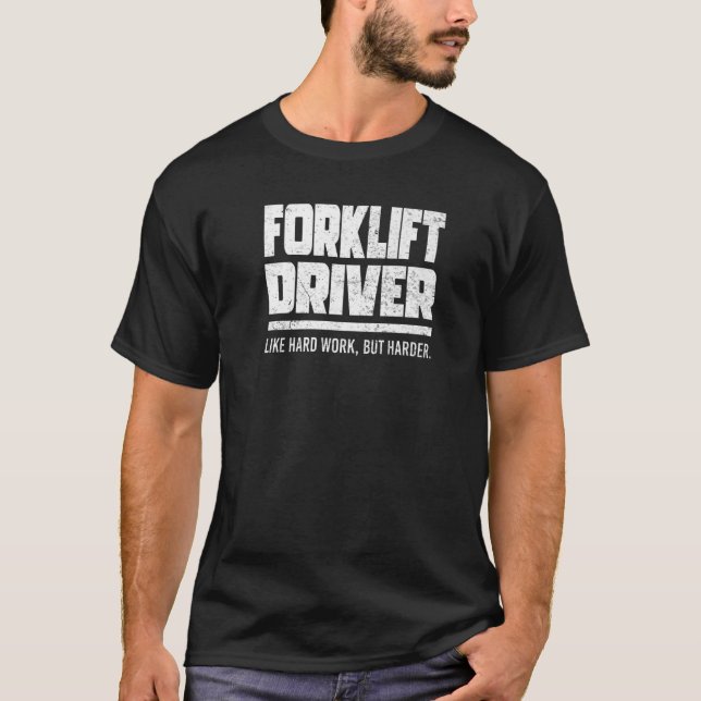 Gaffeldrivrutin som hårt arbete t shirt (Framsida)