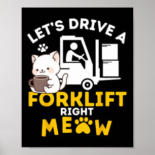 Gaffeltruckoperatör Katter Amp Certifierad Gaffelt Poster
