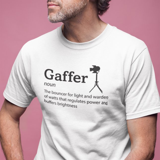 Gaffer Definition Light Mode - Filmmaker T Shirt (Skapare uppladdad)