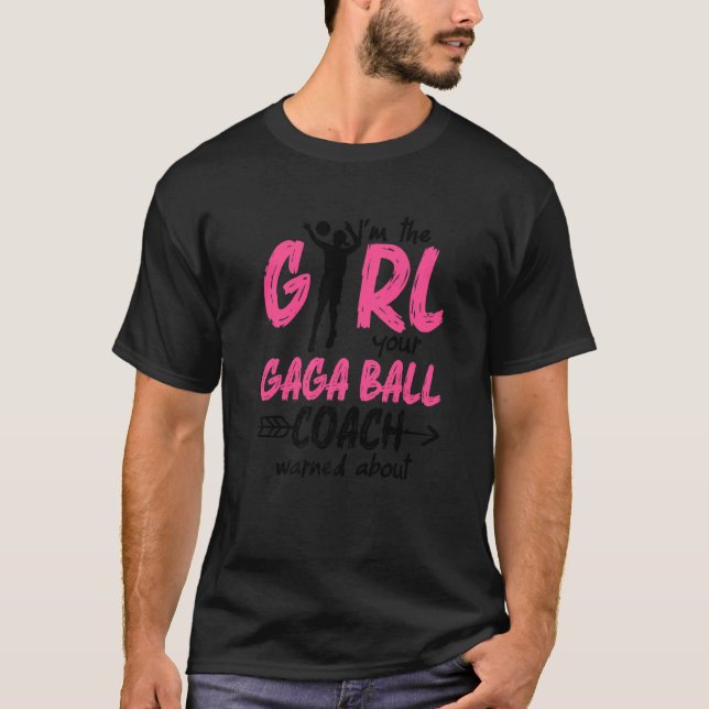 Gaga Boll Dodgeball Gaga Girl Coach Player Team 1 T Shirt (Framsida)