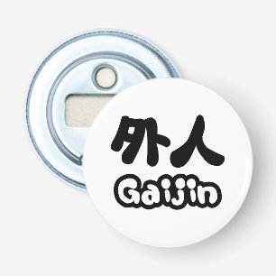 Gaijin 外人 Kanji Nihongo Japanska språket Flasköppnare
