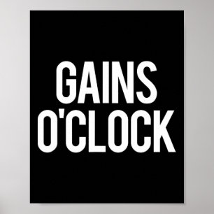 Gains O'klocka Funny Gym Weightlift Bodybuilding Poster