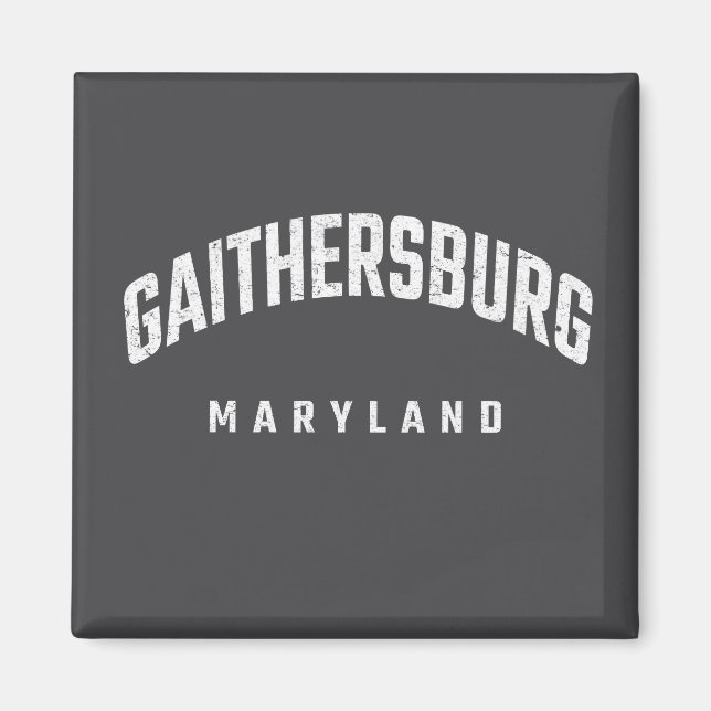 Gaithersburg Maryland MD Magnet (Framsidan)