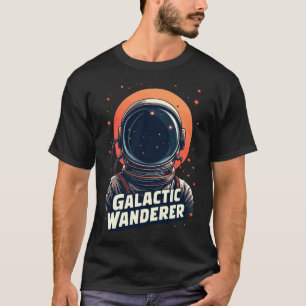 Galactic Wanderer T Shirt