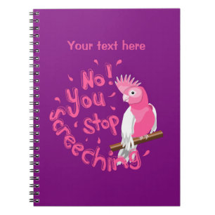 Galah Screeching Anteckningsbok