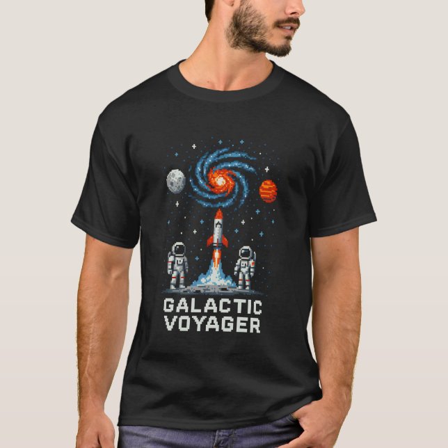 Galaktisk Voyager Rymdutforskare Astronomi Herr T Shirt (Framsida)