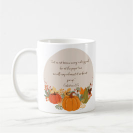 Galaterbrevet 6:9 Skörd Höst Fall Tacksam Pumpa Kaffemugg