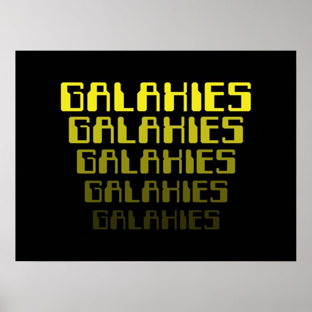 GALAXIES GALAXIES GALAXIES GALAXIES GALAXIES GALAX POSTER (Framsidan)