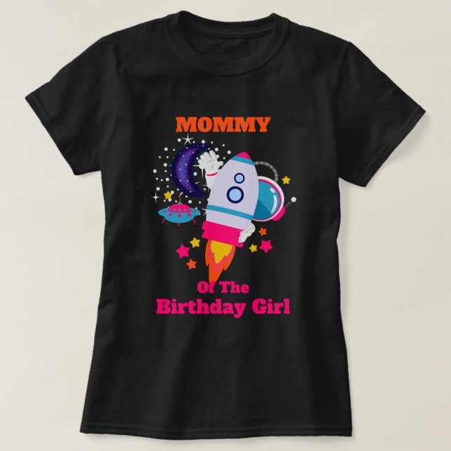 Galaxy Birthday Shirt Space Mamma T Shirt (Design framsida)