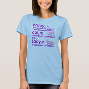 Galen kattdam den riktiga definitionen t shirt