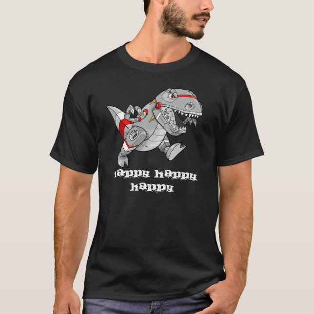 Galen lycklig" skjorta för robotDinosaur " T-shirt (Framsida)