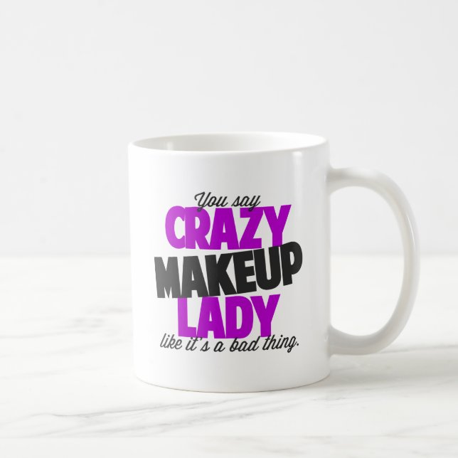 Galen mugg för Makeupdamkaffe (Höger)