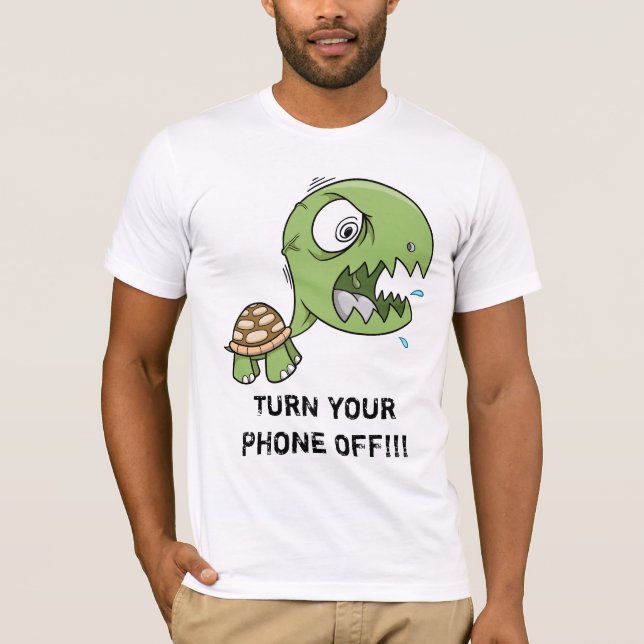 Galen sköldpadda "VÄND DIN TELEFON AV" skjortan Tee Shirt (Framsida)