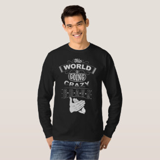 Galen värld! t shirt