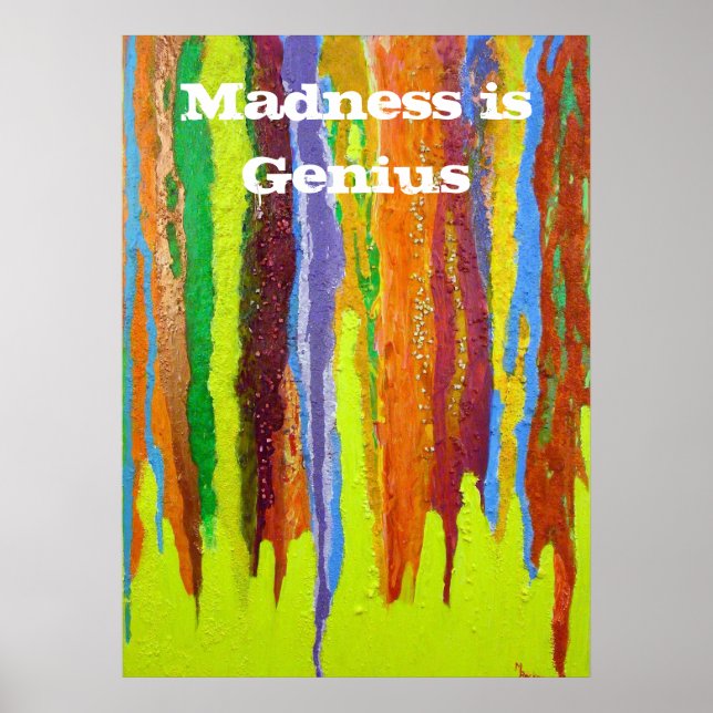 Galenhet är Genius Abstrakt Art Färgdropp regnbåge Poster (Framsidan)