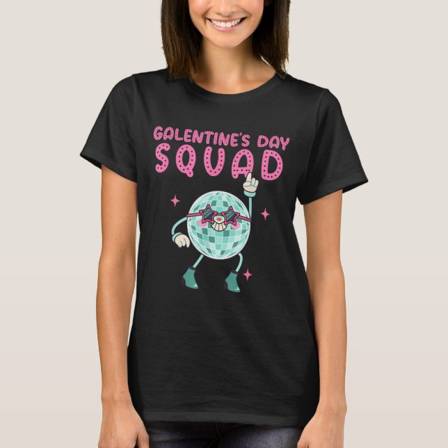 Galentines Day Sällskap Disco Boll Design  T Shirt (Framsida)