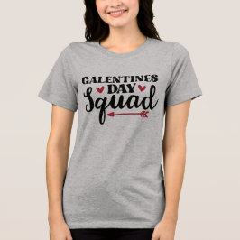Galentine's Day Squad T Shirt