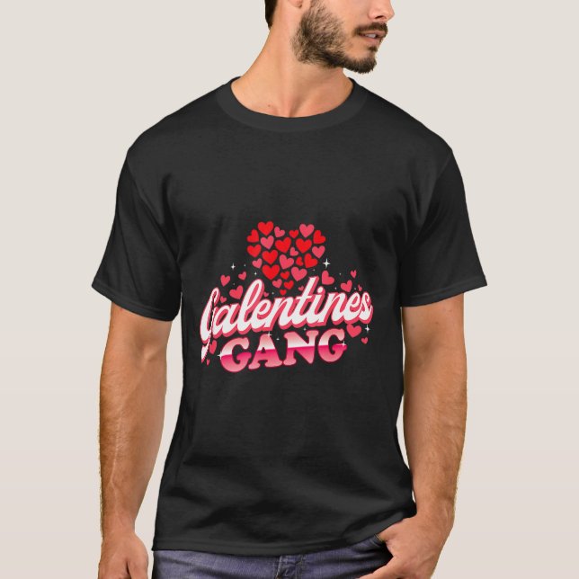 Galentines Gang - Galentine's Day Gals Sisterhood  T Shirt (Framsida)