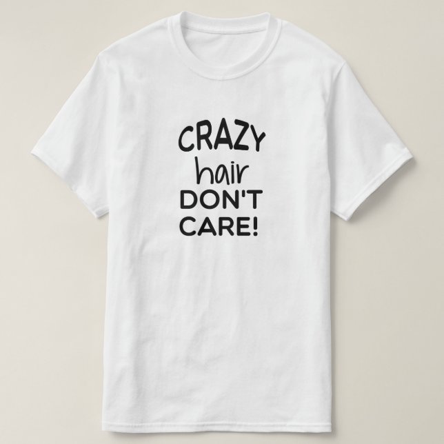 Galet Hår T-shirt (Design framsida)