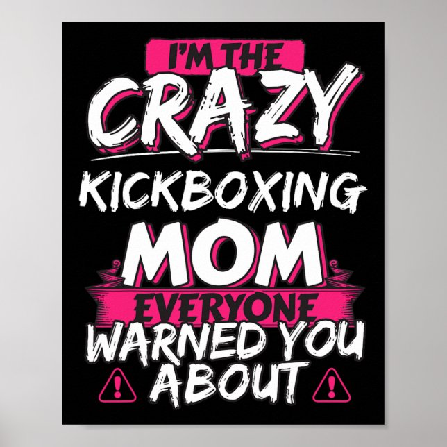 Galet Kickboxande Mamma Roligt Hobbypresent  Poster (Framsidan)