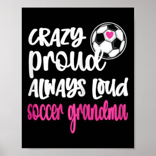 Galet Stolt Fotboll Mormor Fotbollsspelare Mormor Poster
