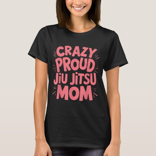 Galet Stolt Jiu Jitsu Mamma T Shirt (Framsida)