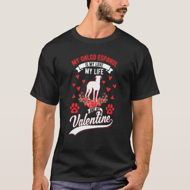 Galgo Espanol Valentine's Day Spanish Greyhound Ga T Shirt (Framsida)
