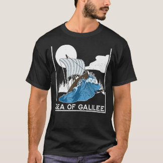 Galilee seas storms religious Christians Christian T Shirt