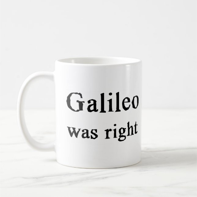 Galileo var höger kaffemugg (Vänster)