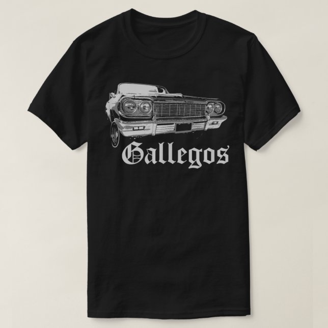 Gallegos  Lowrider Cholo Chola Family Gift  T Shirt (Design framsida)