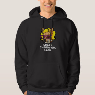 Galna Chihuahua Dam Älskar Chihuahua Mamma Peruk Hoodie
