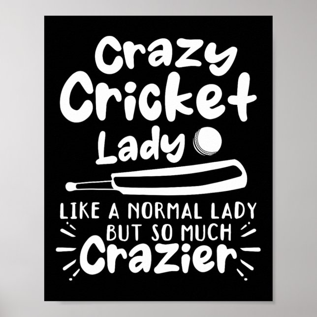 Galna Cricket Dam Som En Normal Dam Men Mycket  Poster (Framsidan)