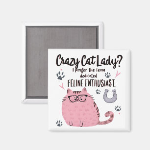 Galna Kattdama? Roligt Kattälskare Present Magnet