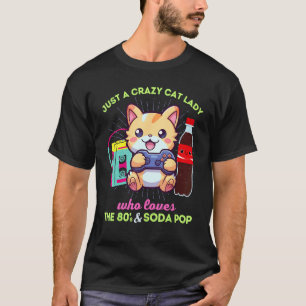 Galna kattdamen som älskar spelande läsk & 80-tale t shirt