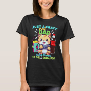 Galna kattpappa som älskar spelande läsk & 80-tale t shirt