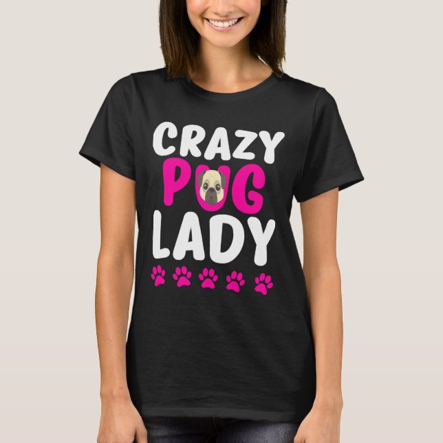 Galna Mopsdamen Söt Mopsmamma Klassisk  318 T Shirt (Framsida)