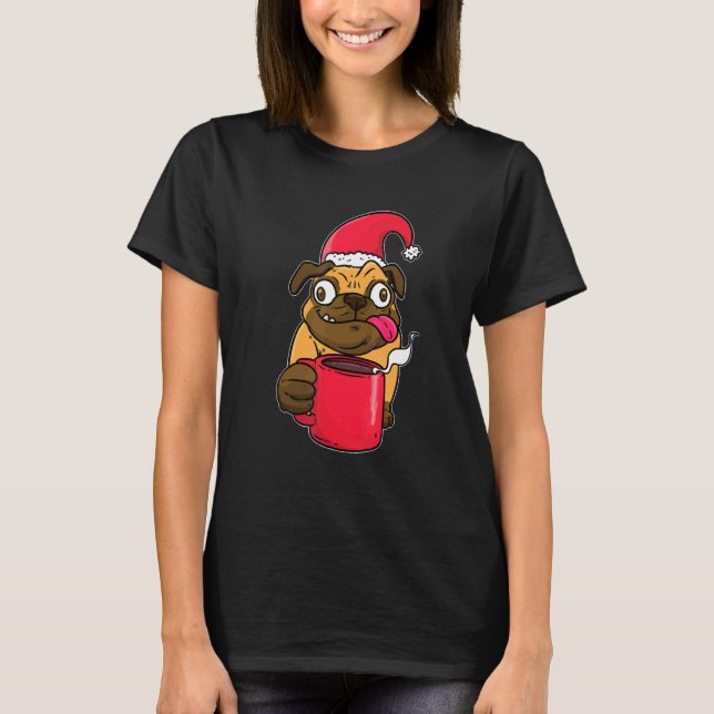 Galna Pug Julhatt Kaffe Glögg T Shirt (Framsida)