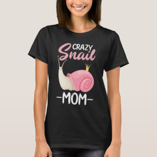 galna snigel mamma för snigel t shirt