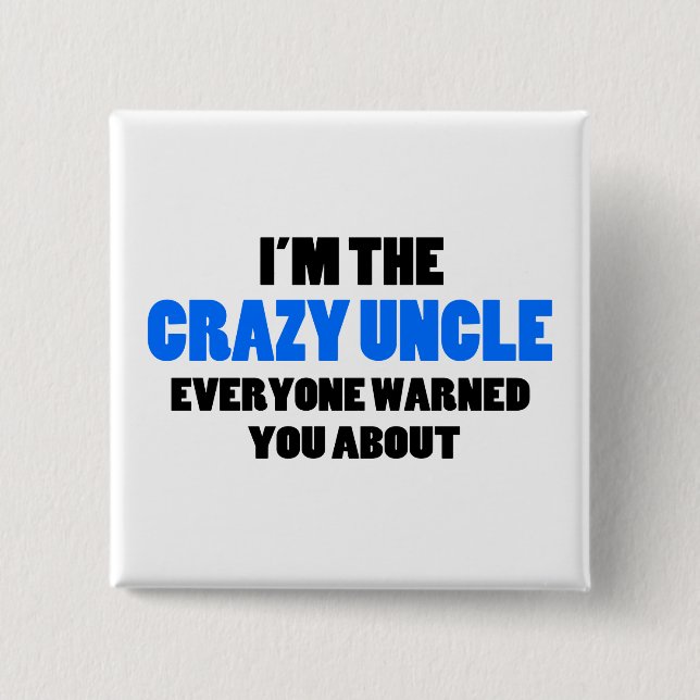 Galna Warned Om för Uncle Du Vara Knapp (Framsida)