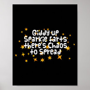 Galoppera Gnista Fartar Det Finns Kaos Att Sprida Poster