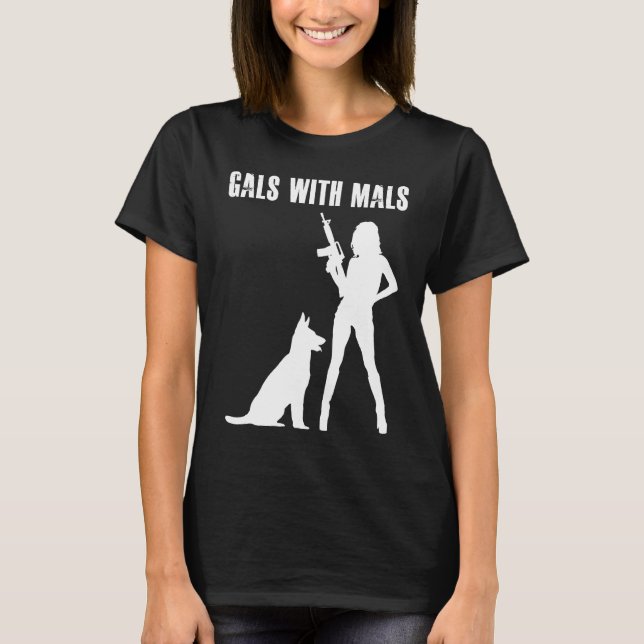 Gals With Mals  Belgian Malinois   For Women T Shirt (Framsida)