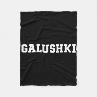 Galushki Food Design For Men Women Kids Funny Galu Fleecefilt