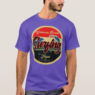 Galveston Beach Texas Surfa T Shirt