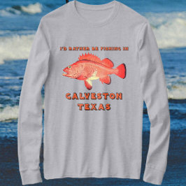 Galveston Texas Jag skulle hellre fiska Långärmad T Shirt