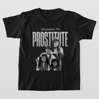 Galveston Texas Prostituerad MAMMA med Barn T Shirt