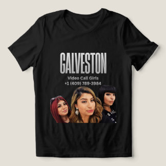 Galveston Texas Video Call Flickor T Shirt