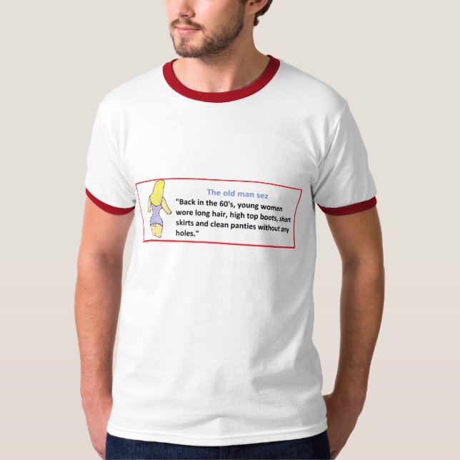 Gamal mansezen… som är tillbaka i 60-tal… t-shirt (Framsida)