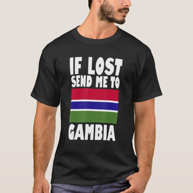 Gambia Flagga Design Om borttappad skickar mig til T Shirt (Framsida)