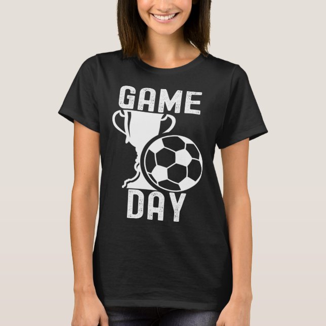 Game Day Soccer Football  Players Quotes Family T Shirt (Framsida)