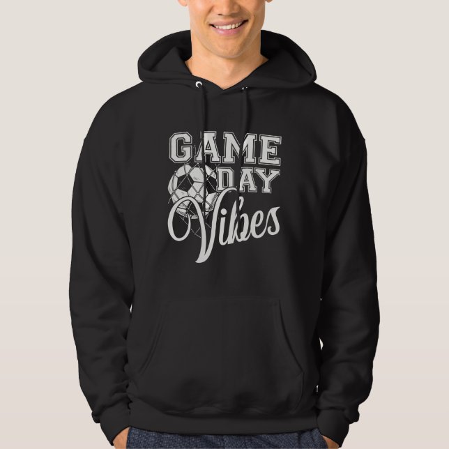 Game Day Vibes Soccer Hoodie (Framsida)